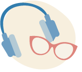 Sensory aids, headphones and glasses.